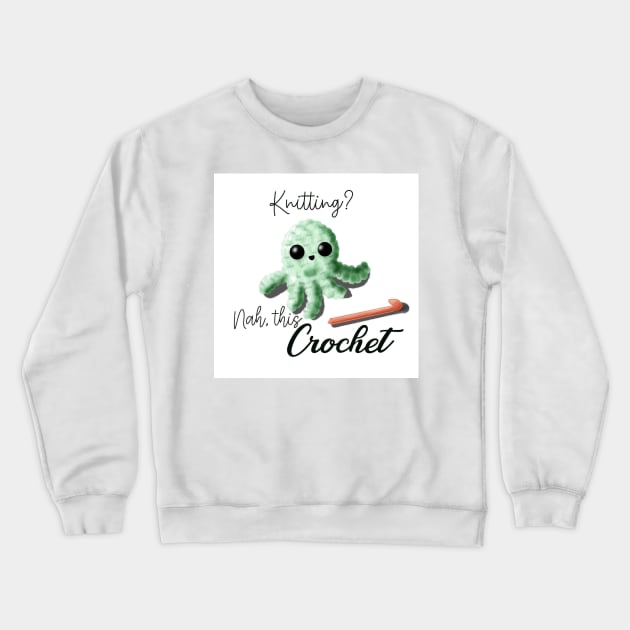 I crochet Crewneck Sweatshirt by LonePokemo